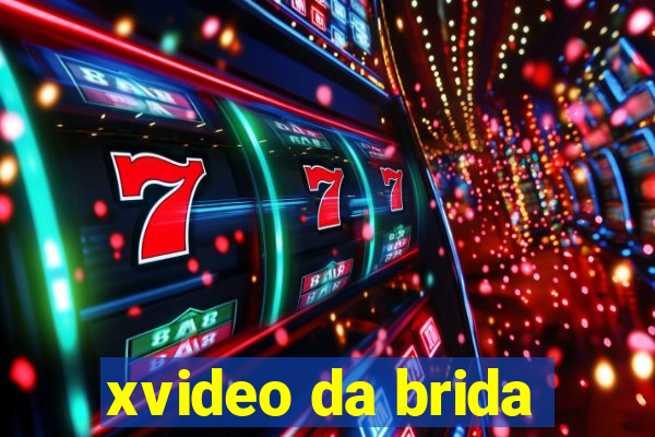 xvideo da brida